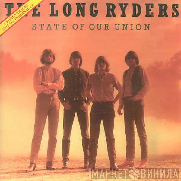 The Long Ryders - State Of Our Union