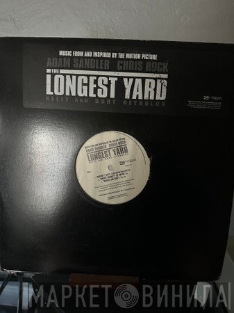  - The Longest Yard (Music From And Inspired By The Motion Picture)