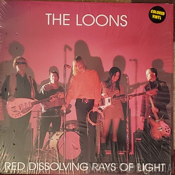 The Loons  - Red Dissolving Rays Of Light