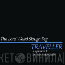 The Lord Weird Slough Feg - Traveller - Supplement 1: The Ephemeral Glades