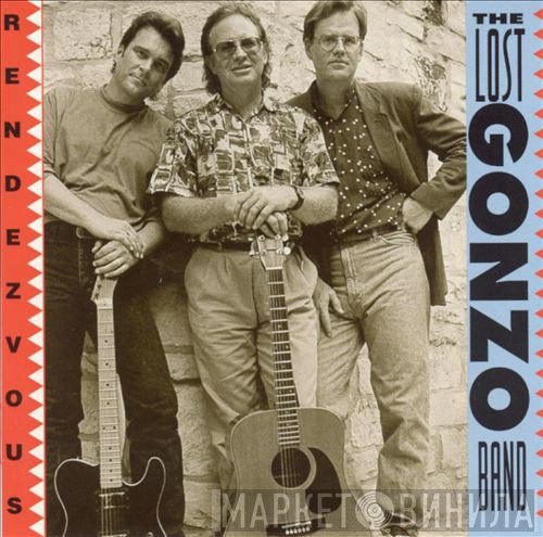 The Lost Gonzo Band - Rendezvous
