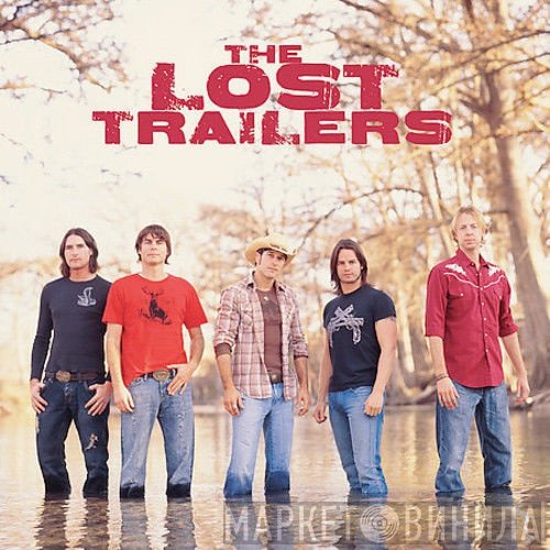 The Lost Trailers - The Lost Trailers