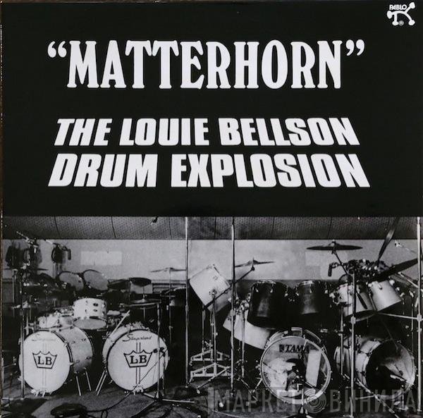 The Louie Bellson Drum Explosion - Matterhorn