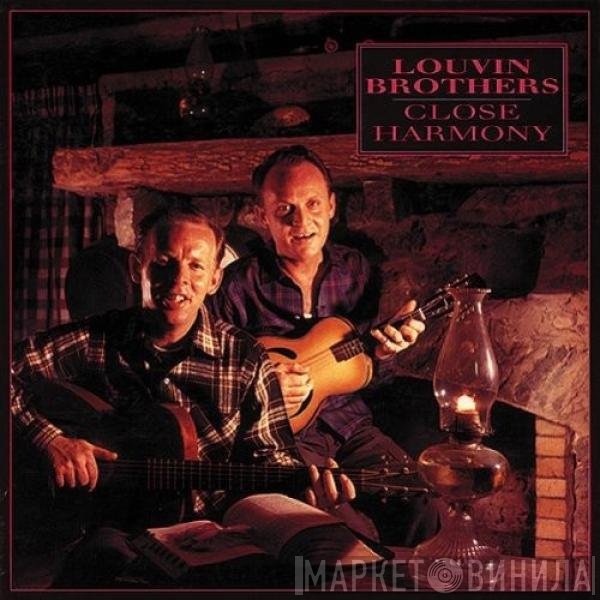 The Louvin Brothers  - Close Harmony