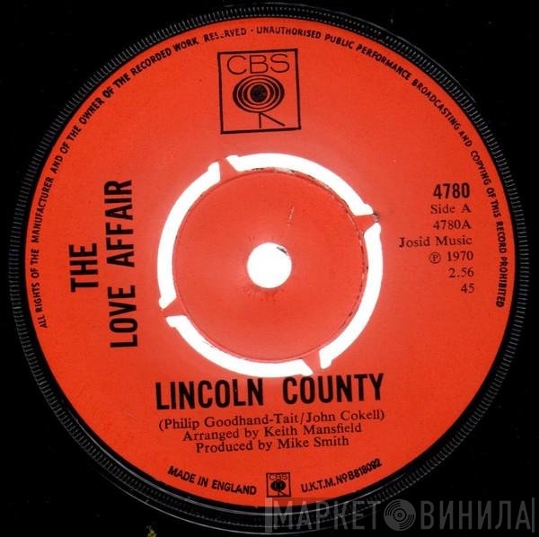 The Love Affair - Lincoln County