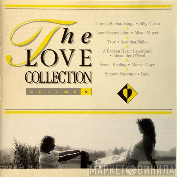  - The Love Collection Volume Five