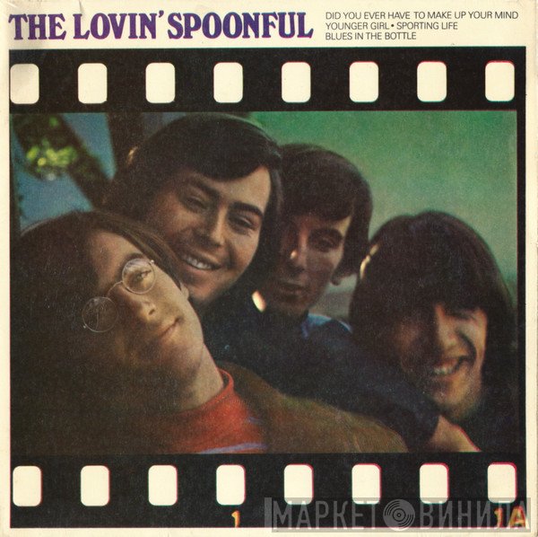 The Lovin' Spoonful - Did You Ever Have To Make Up Your Mind