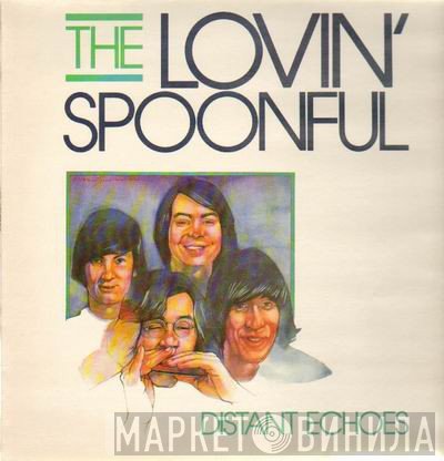 The Lovin' Spoonful  - Distant Echoes
