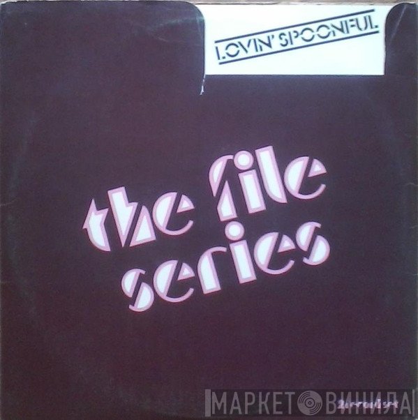 The Lovin' Spoonful  - The File Series