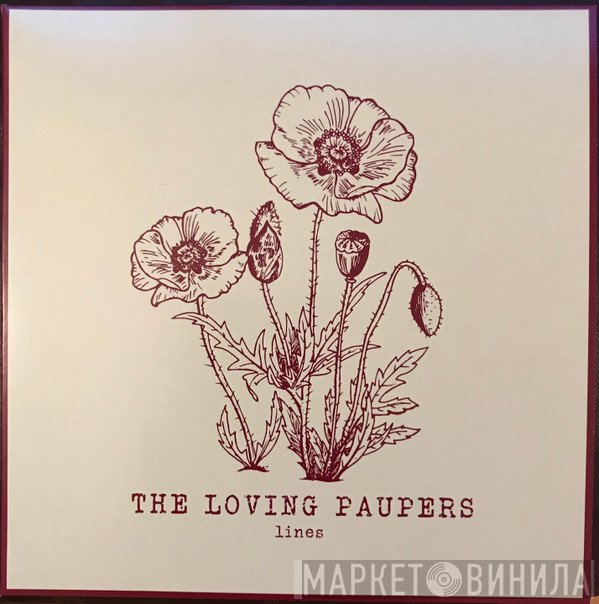The Loving Paupers - Lines