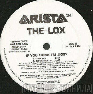 The Lox - If You Think I'm Jiggy