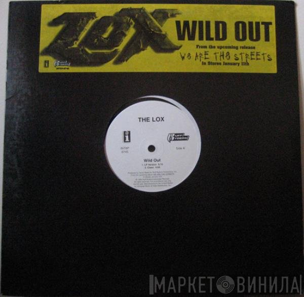 The Lox  - Wild Out
