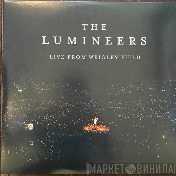 The Lumineers - Live From Wrigley Field