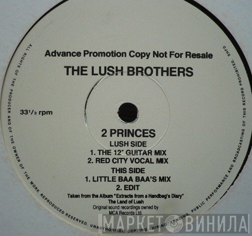 The Lush Brothers - 2 Princes