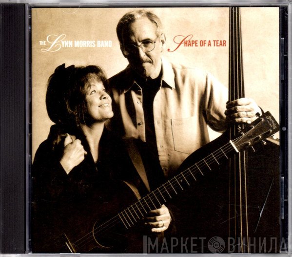 The Lynn Morris Band - Shape Of A Tear
