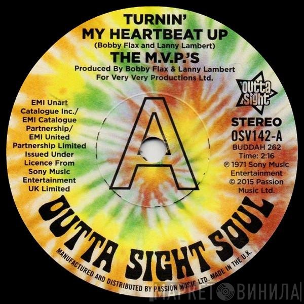 The M.V.P.'s - Turnin' My Heartbeat Up