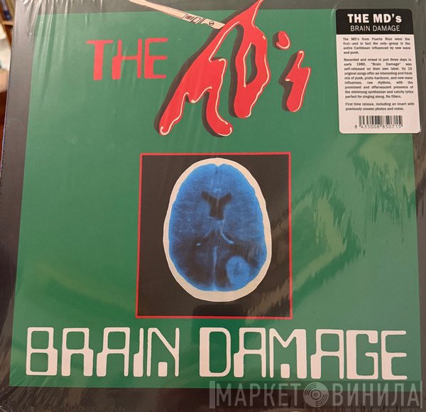 The MD's  - Brain Damage