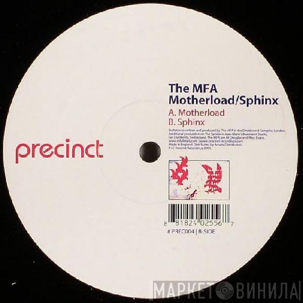 The MFA  - Motherload / Sphinx