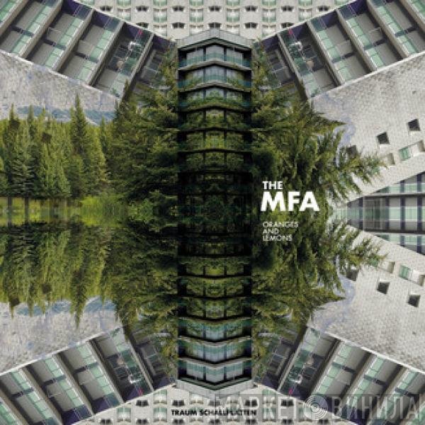The MFA  - Oranges And Lemons