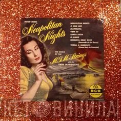 The MGM Strings Conducted by Leroy Holmes With The Twin Mandolins  - Neapolitan Nights