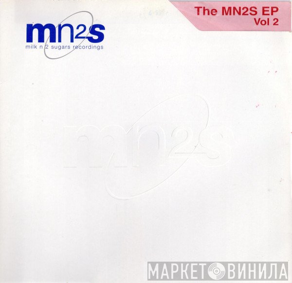  - The MN2S EP Vol. 2