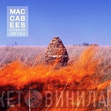 The Maccabees - Given To The Wild