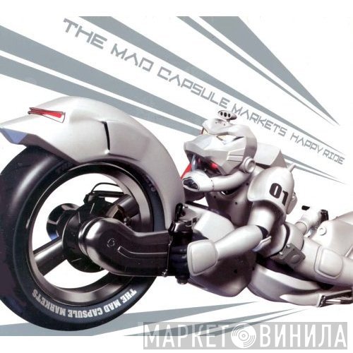 The Mad Capsule Markets  - Happy Ride