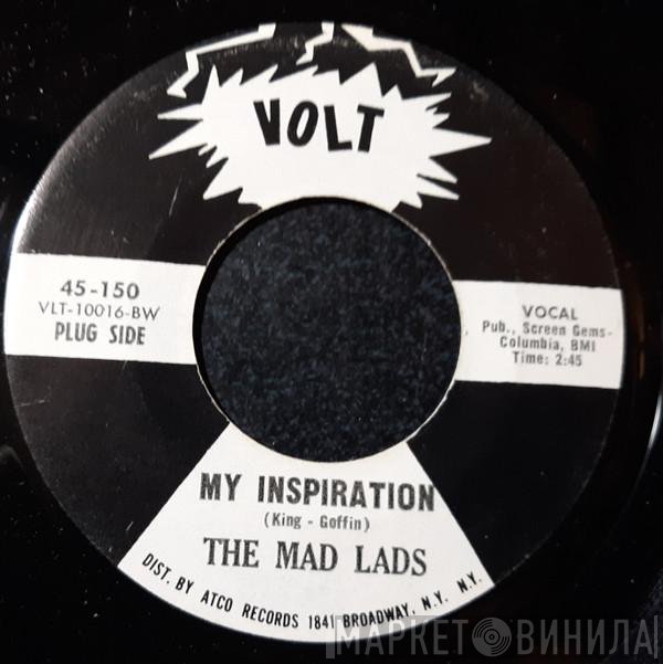 The Mad Lads - My Inspiration / Mr. Fix It