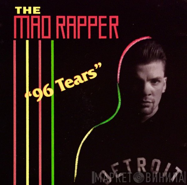 The Mad Rapper  - 96 Tears