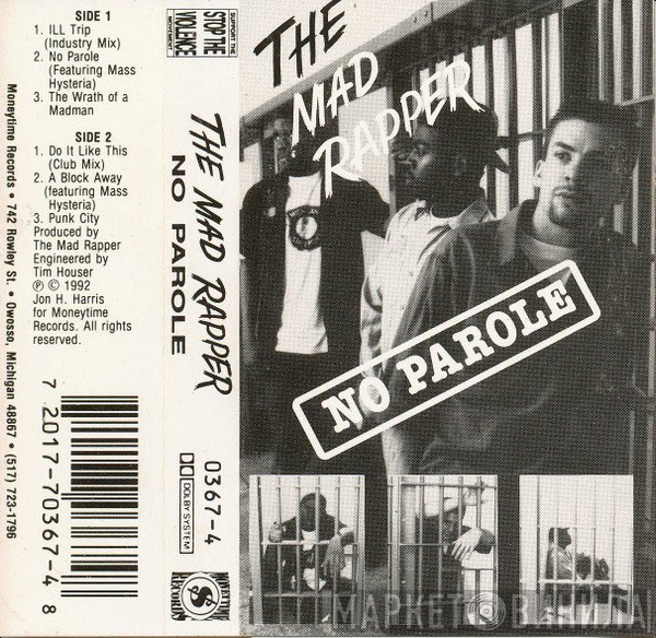 The Mad Rapper  - No Parole