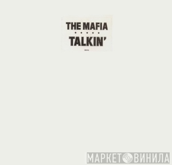 The Mafia - Talkin'