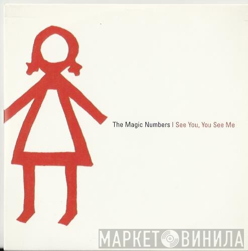 The Magic Numbers - I See You, You See Me