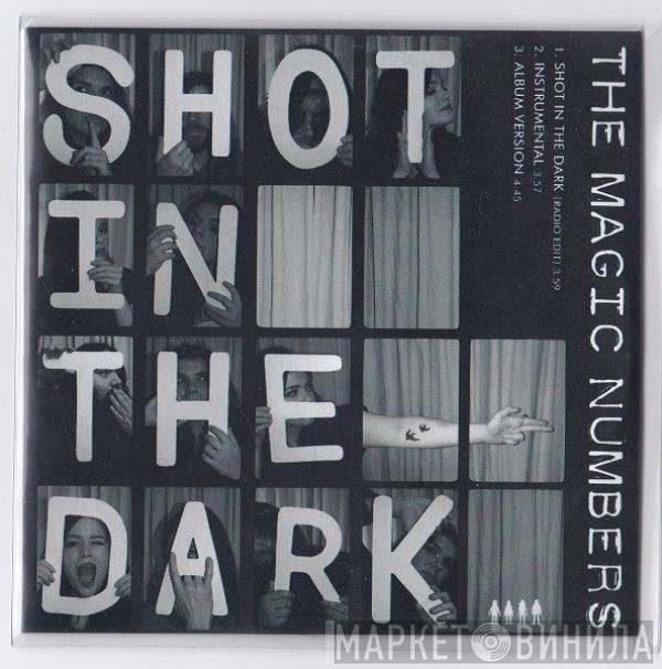 The Magic Numbers  - Shot In The Dark