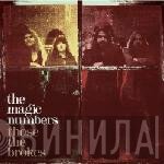 The Magic Numbers - Those The Brokes