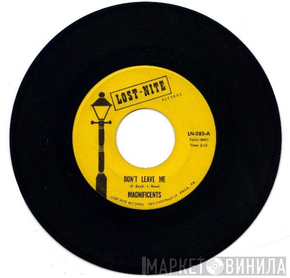 The Magnificents  - Don't Leave Me / Ozeta