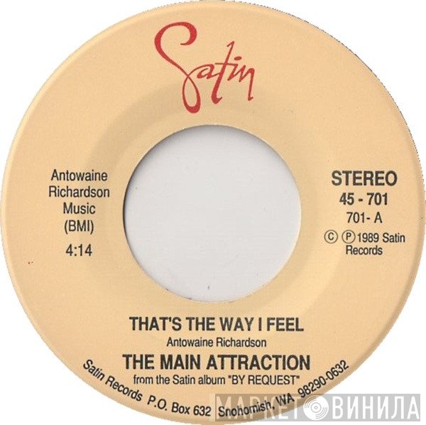 The Main Attraction  - That's The Way I Feel