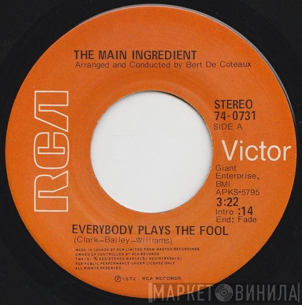 The Main Ingredient - Everybody Plays The Fool