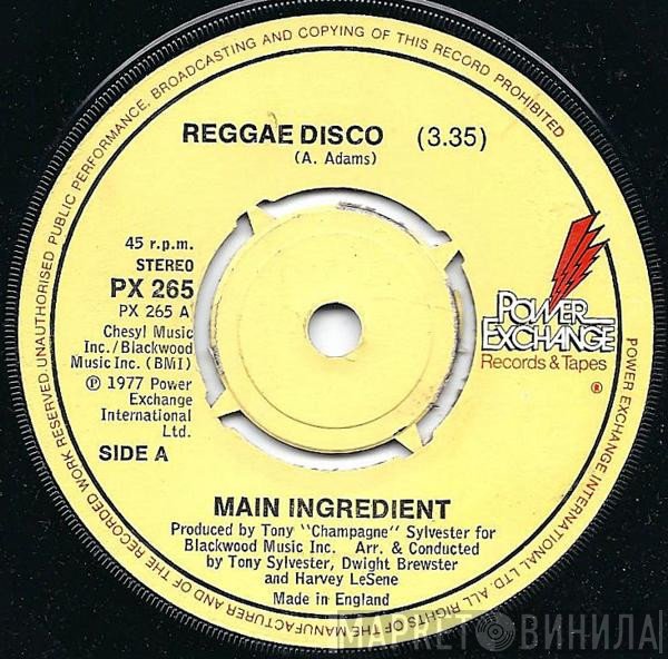 The Main Ingredient - Reggae Disco / Everything Man