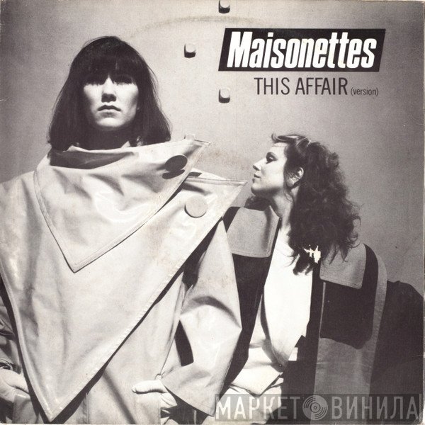 The Maisonettes - This Affair