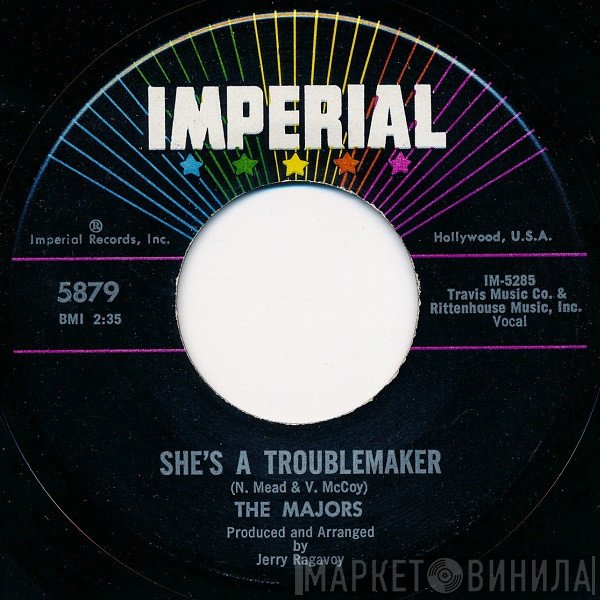 The Majors - She's A Troublemaker / A Little Bit Now (A Little Bit Later)