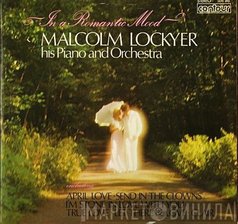 The Malcolm Lockyer Orchestra - In A Romantic Mood