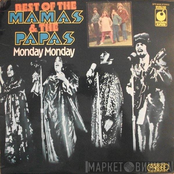 The Mamas &amp; The Papas - Best Of The Mamas &amp; The Papas - Monday Monday