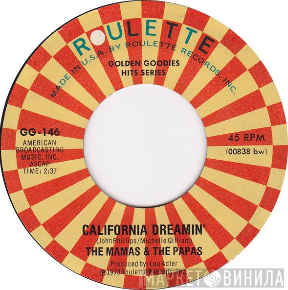 The Mamas & The Papas - California Dreamin' / Twelve Thirty (Young Girls Are Coming To The Canyon)