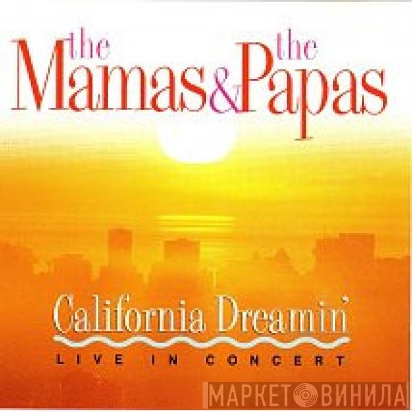 The Mamas & The Papas - California Dreamin'