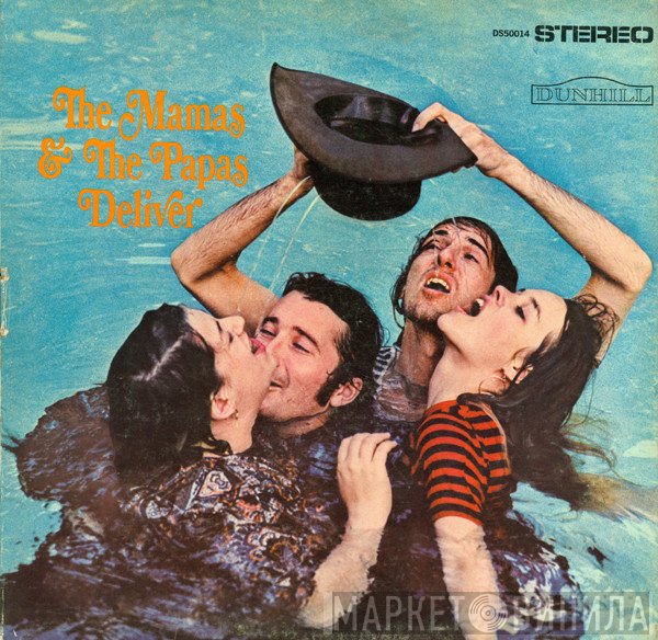 The Mamas & The Papas  - Deliver