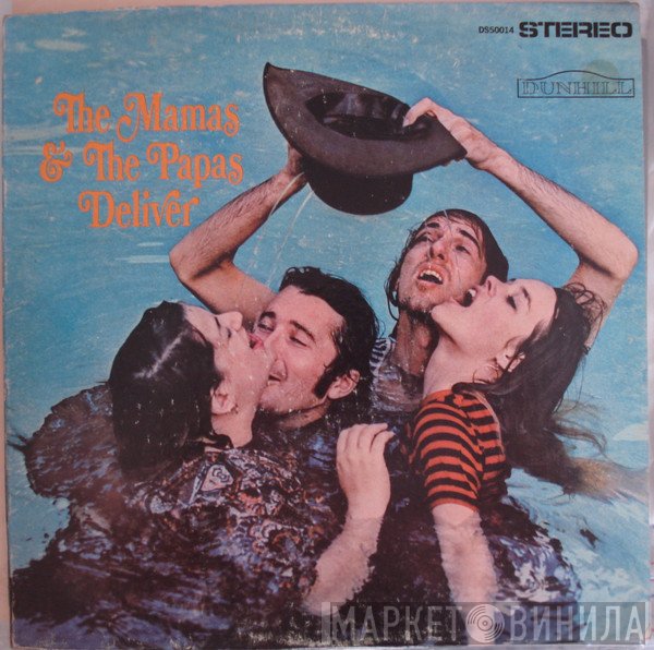 The Mamas & The Papas  - Deliver