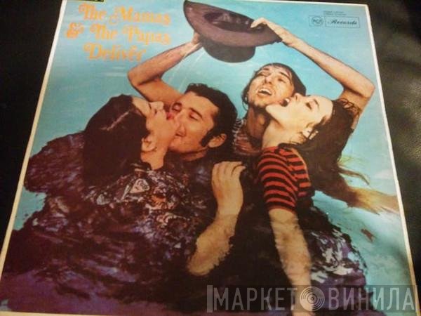 The Mamas & The Papas  - Deliver