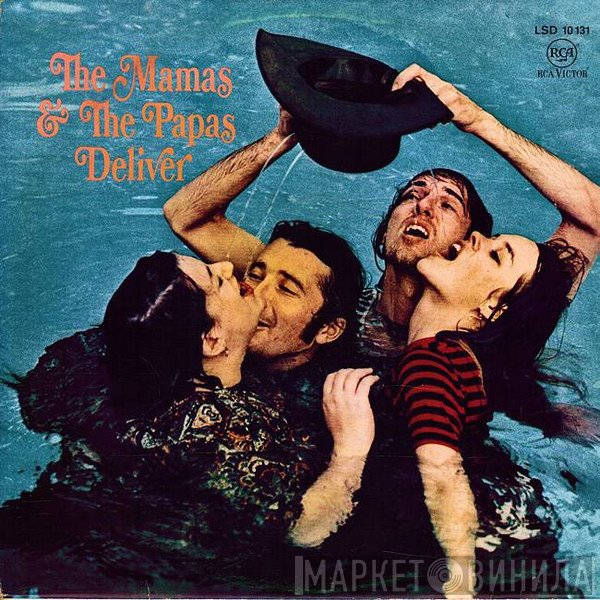 The Mamas & The Papas  - Deliver