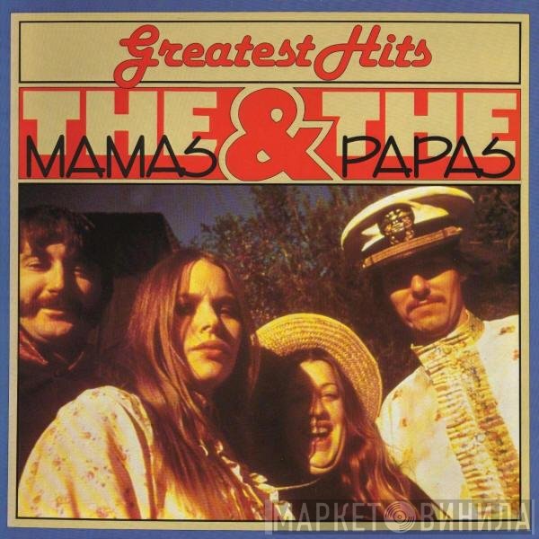 The Mamas & The Papas  - Greatest Hits