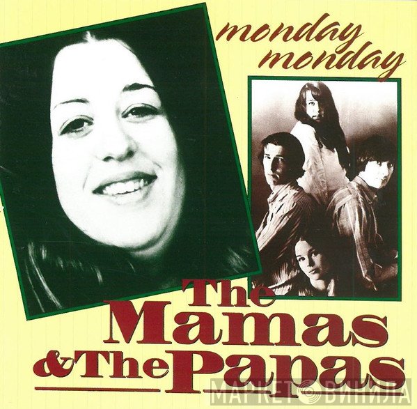 The Mamas & The Papas  - Monday Monday